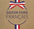 Étiquettes "Savoir-faire Français" : Accessoires emballages
